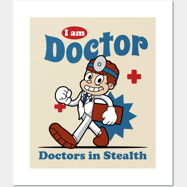 I Am Doctor Wall Art by Harrisaputra